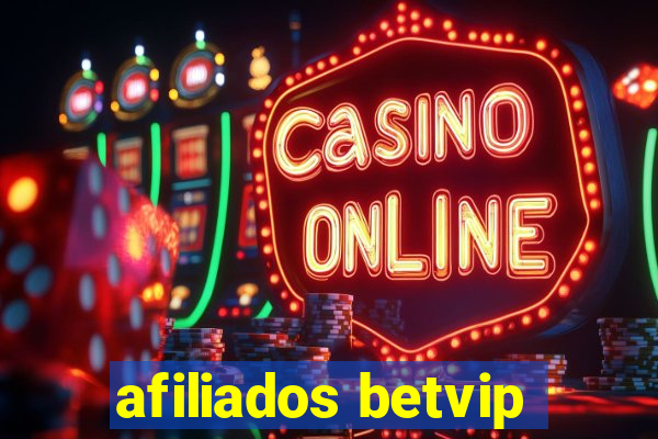 afiliados betvip